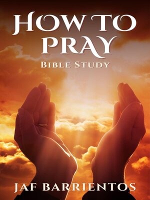 cover image of How to Pray Bible Study